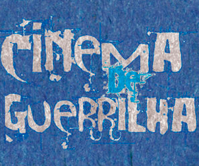 Cinema de Guerrilha